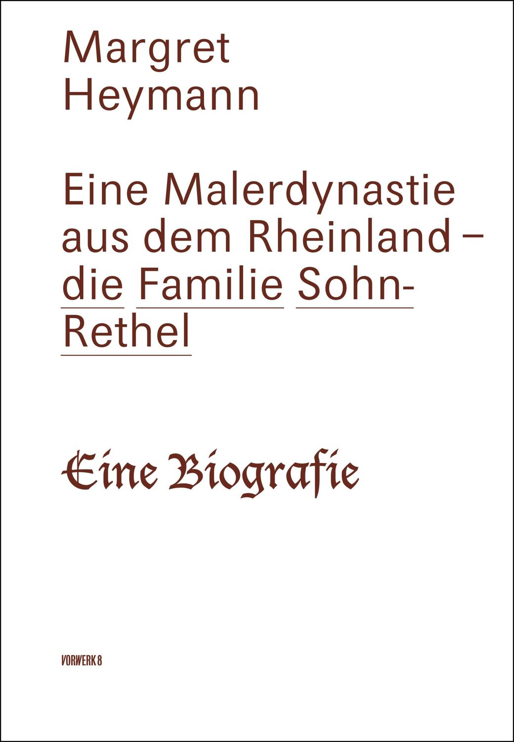 Cover: 9783947238415 | Eine Malerdynastie aus dem Rheinland - die Familie Sohn-Rethel | Buch