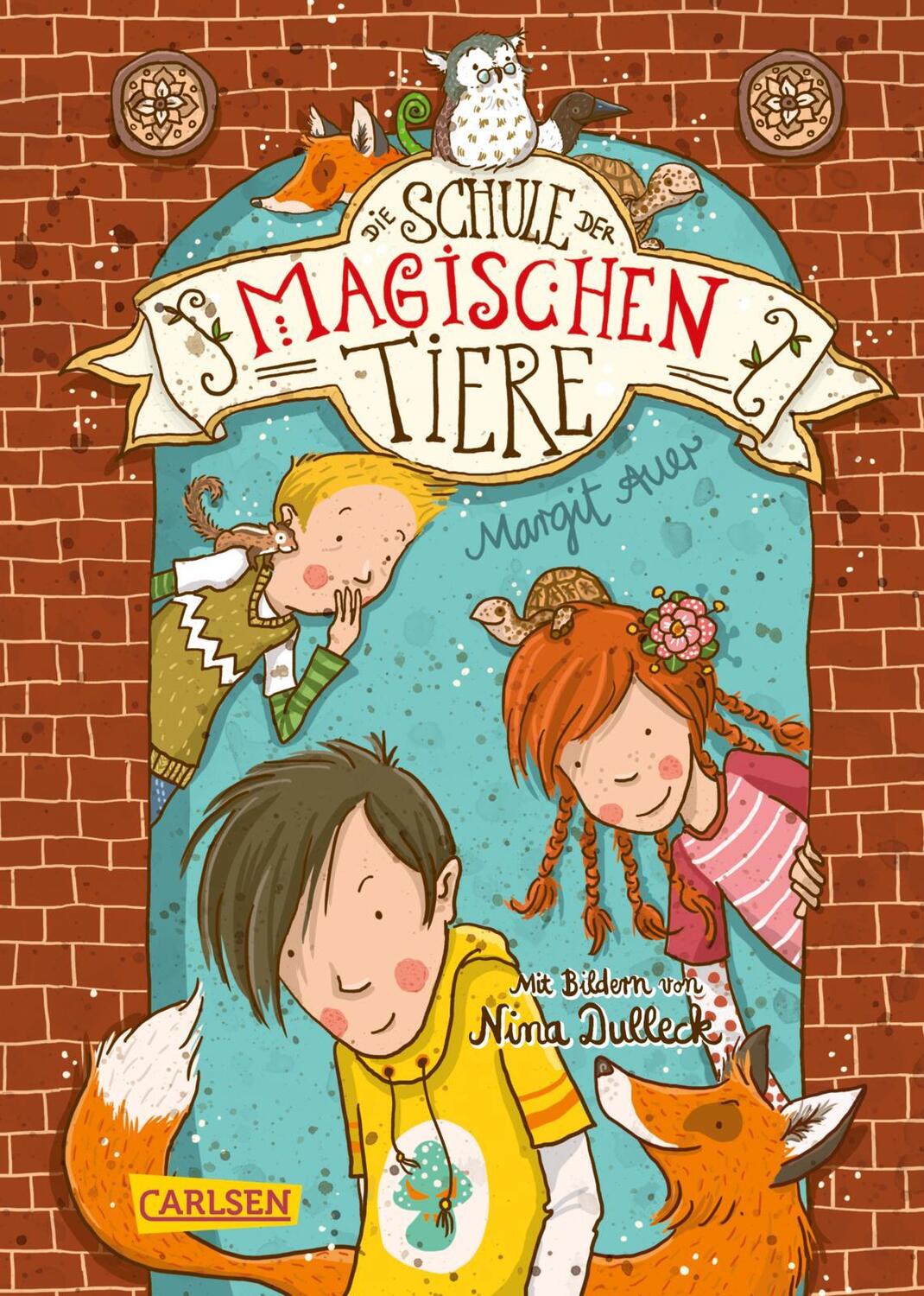 Cover: 9783551314000 | Die Schule der magischen Tiere 01 | Margit Auer | Taschenbuch | 2015