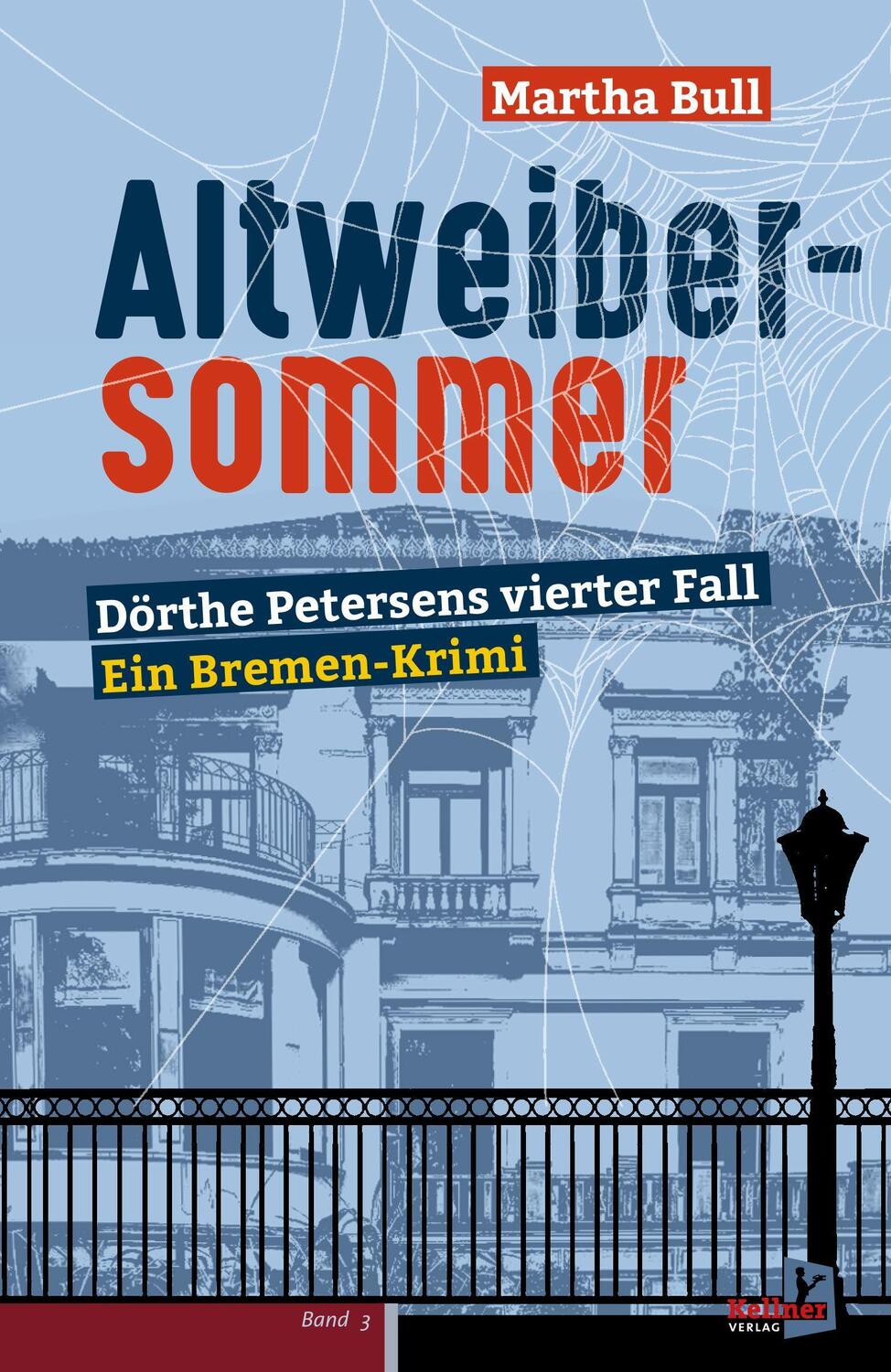 Cover: 9783956513534 | Altweibersommer | Dörthe Petersens vierter Fall | Martha Bull | Buch