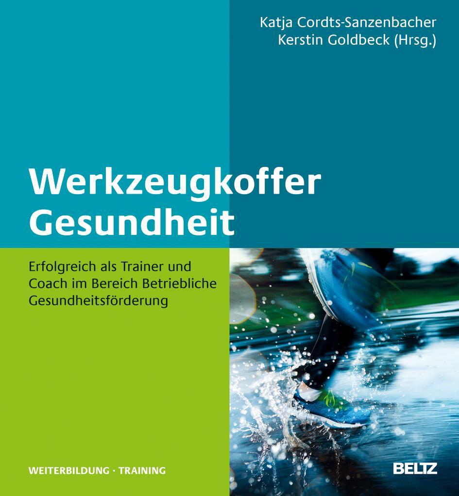 Cover: 9783407365712 | Werkzeugkoffer Gesundheit | Katja Cordts-Sanzenbacher (u. a.) | Buch