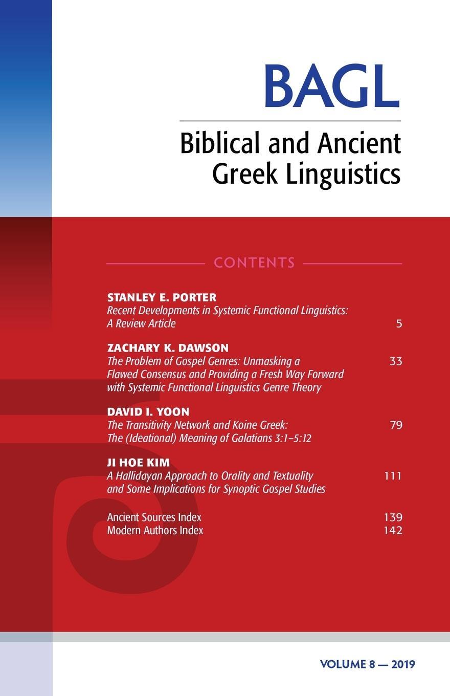 Cover: 9781725256514 | Biblical and Ancient Greek Linguistics, Volume 8 | Stanley E. Porter