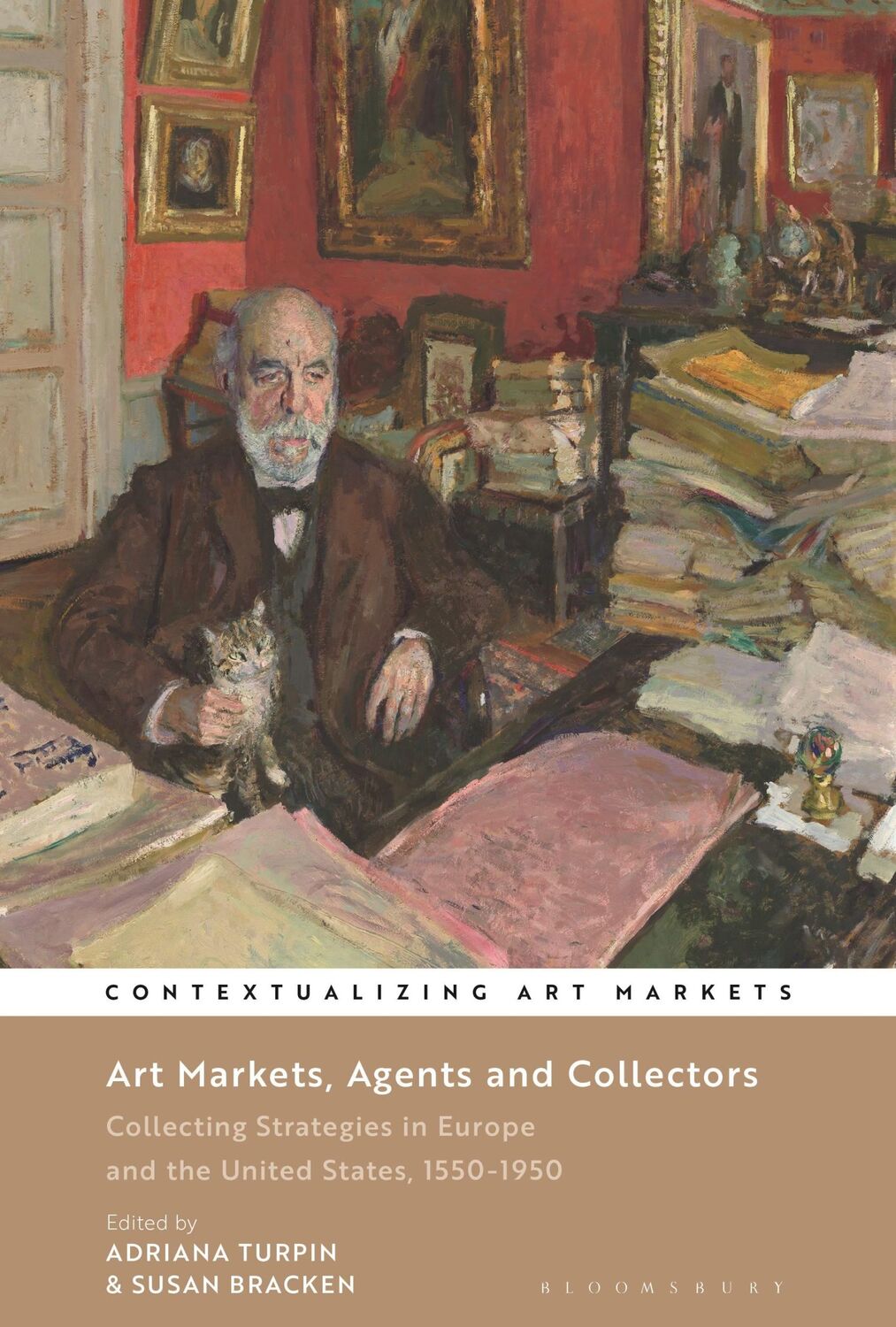 Cover: 9781501392276 | Art Markets, Agents and Collectors | Adriana Turpin (u. a.) | Buch