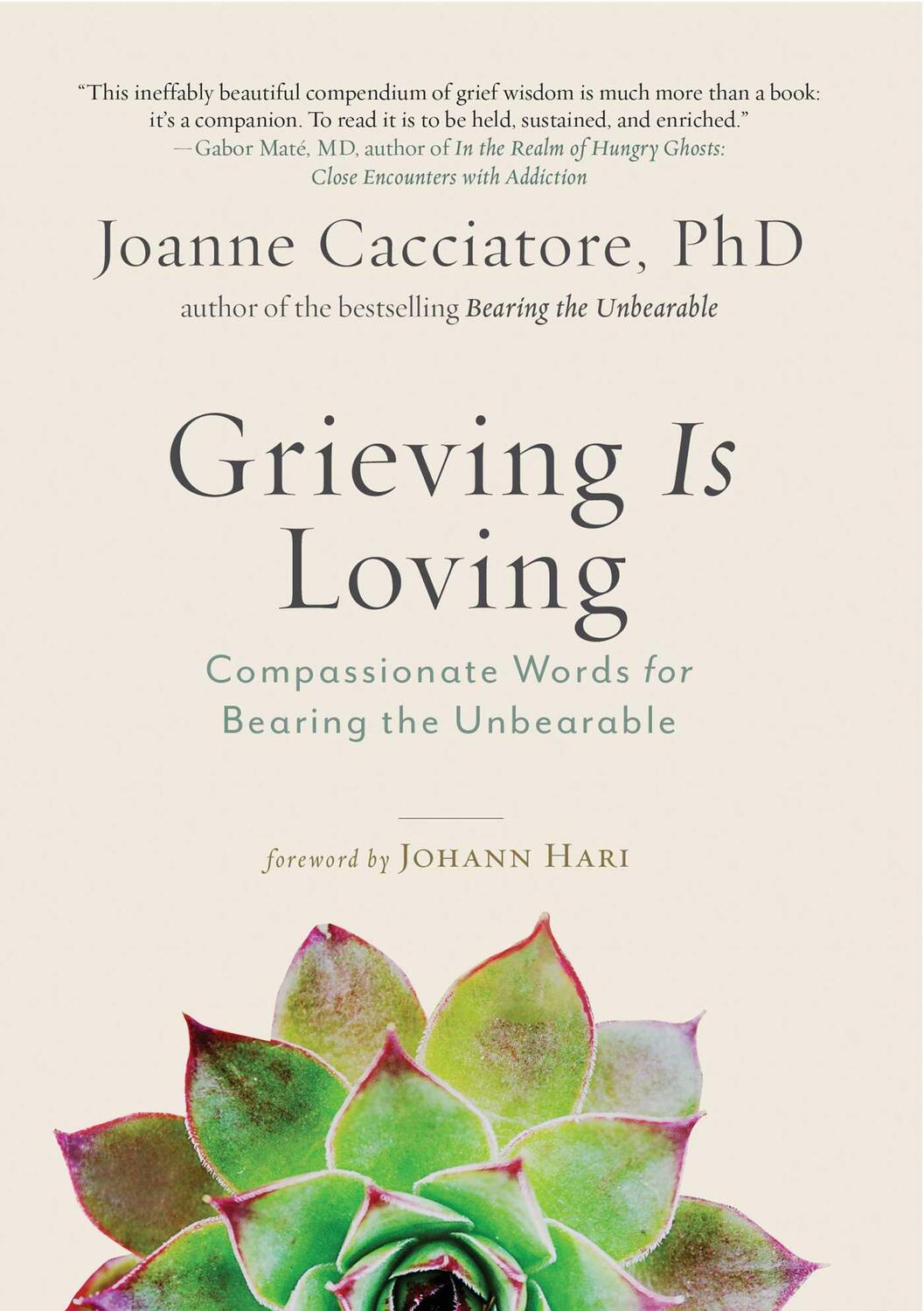 Cover: 9781614297017 | Grieving Is Loving | Compassionate Words for Bearing the Unbearable