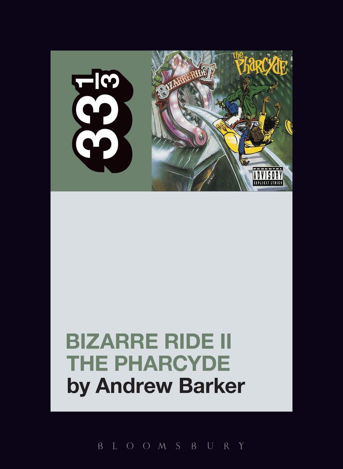 Cover: 9781501321276 | The Pharcyde's Bizarre Ride II the Pharcyde | Andrew Barker | Buch
