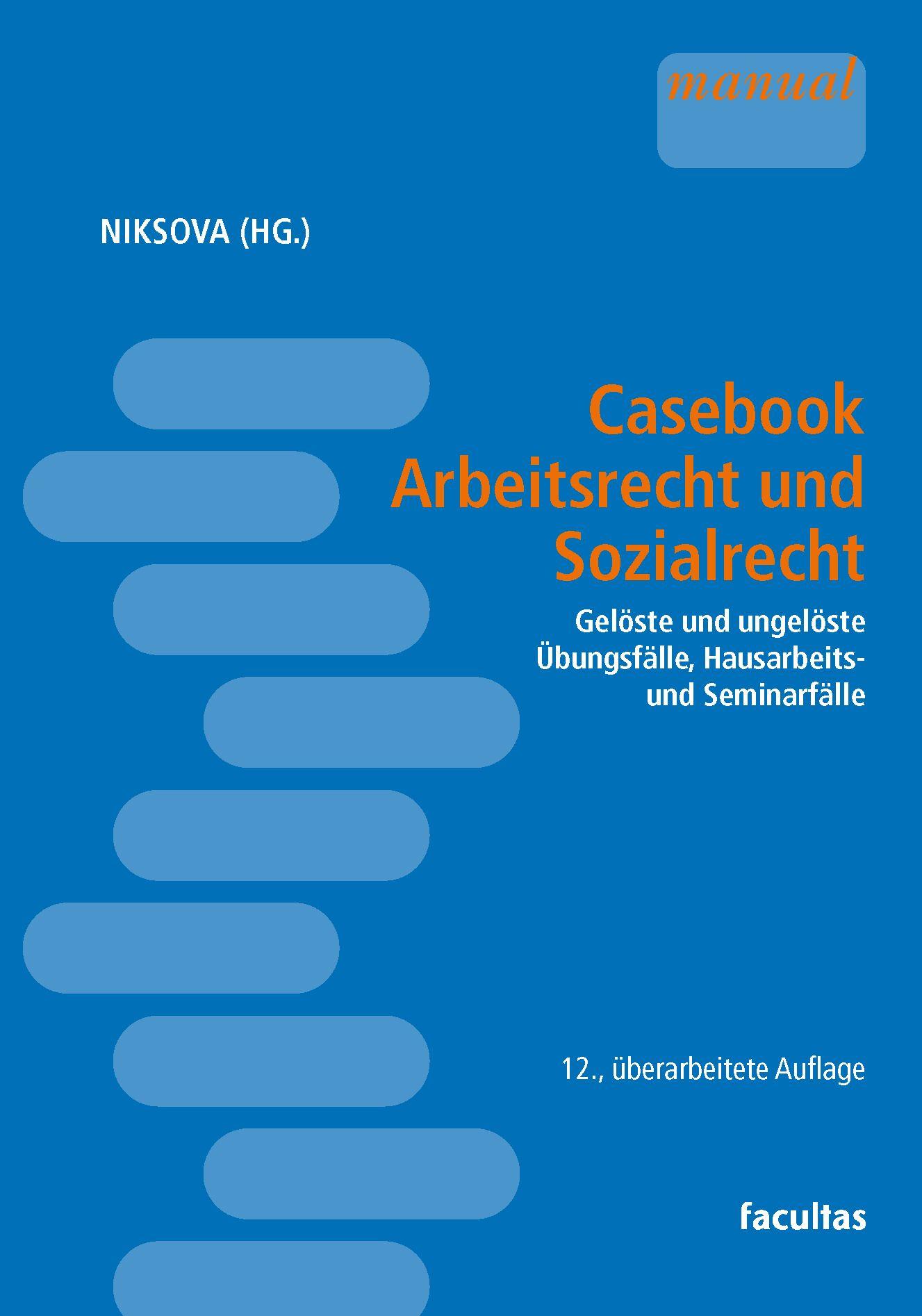 Cover: 9783708925523 | Casebook Arbeitsrecht und Sozialrecht | Diana Niksova | Taschenbuch