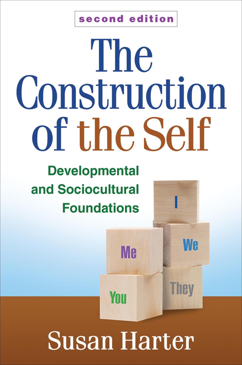 Cover: 9781462522729 | The Construction of the Self: Developmental and Sociocultural...