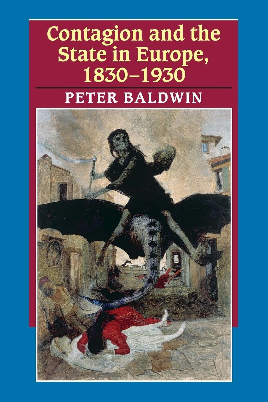 Cover: 9780521616287 | Contagion and the State in Europe, 1830-1930 | Peter Baldwin | Buch