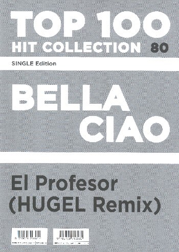 Cover: 9790001206617 | Bella Ciao - El Profesor (HUGEL Remix) | Music Factory | Ordner | 2018