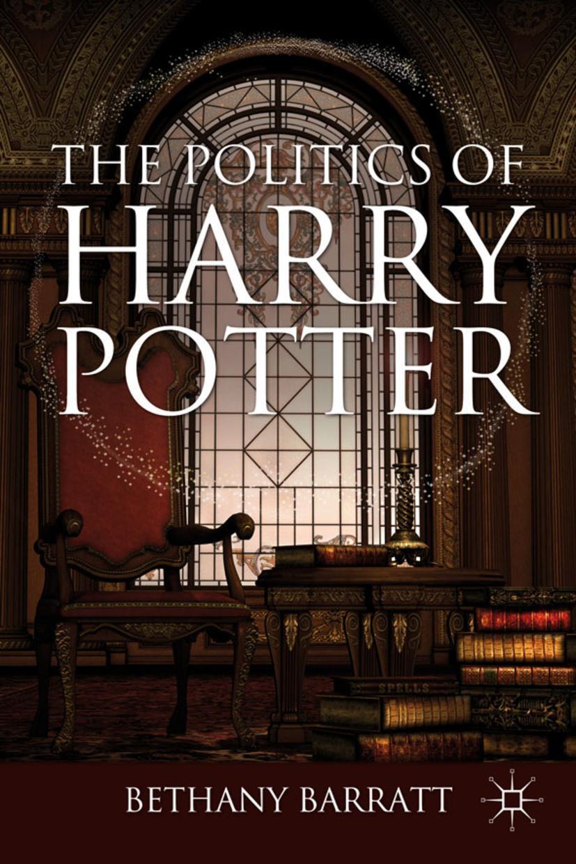 Cover: 9780230608993 | The Politics of Harry Potter | B. Barratt | Taschenbuch | xiv | 2012