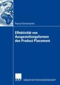 Cover: 9783835007871 | Effektivität von Ausgestaltungsformenen des Product Placement | Buch