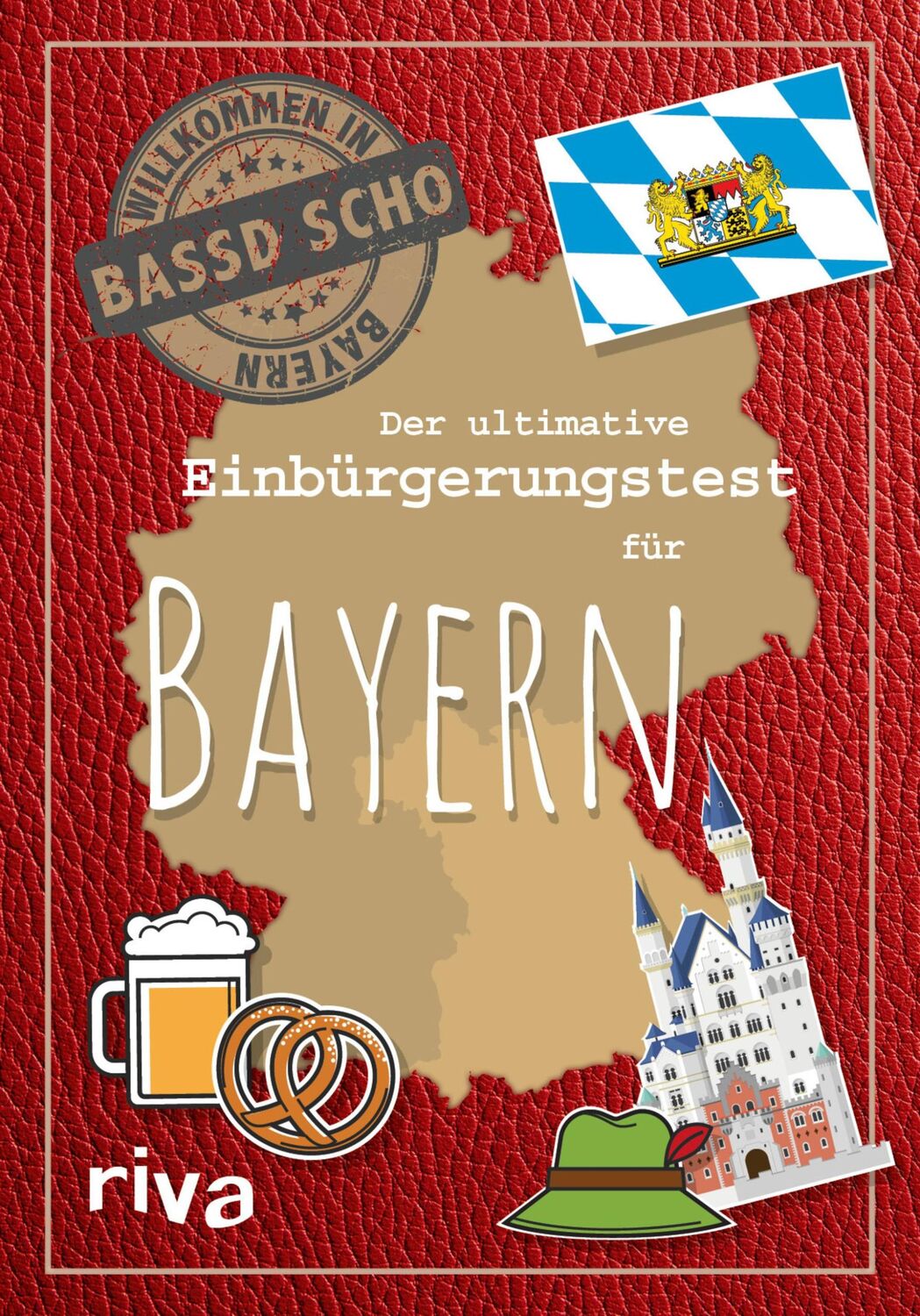 Cover: 9783742314949 | Der ultimative Einbürgerungstest für Bayern | Buch | 64 S. | Deutsch