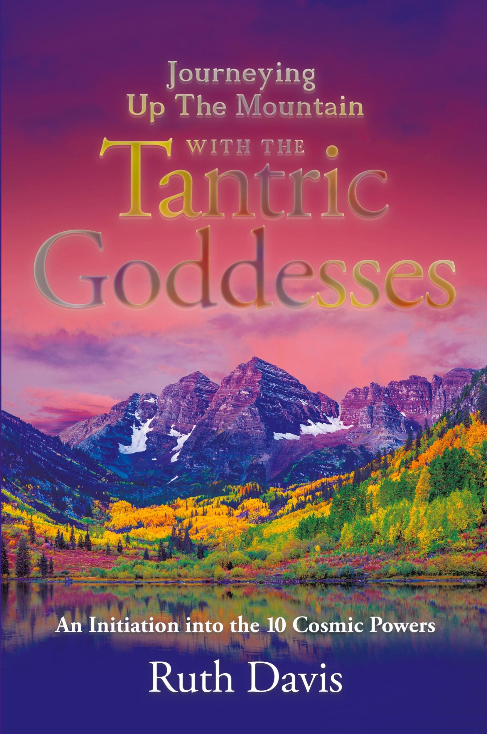 Cover: 9781663248893 | Journeying up the Mountain with the Tantric Goddesses | Ruth Davis