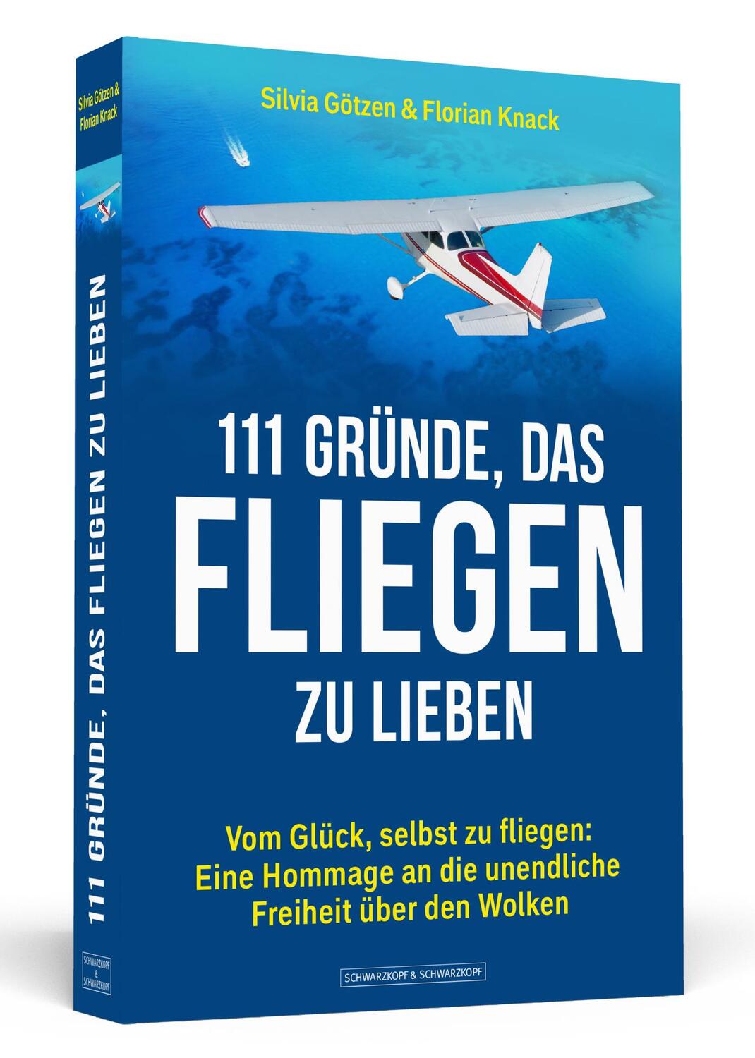 Cover: 9783862657186 | 111 Gründe, das Fliegen zu lieben | Silvia Götzen (u. a.) | Buch