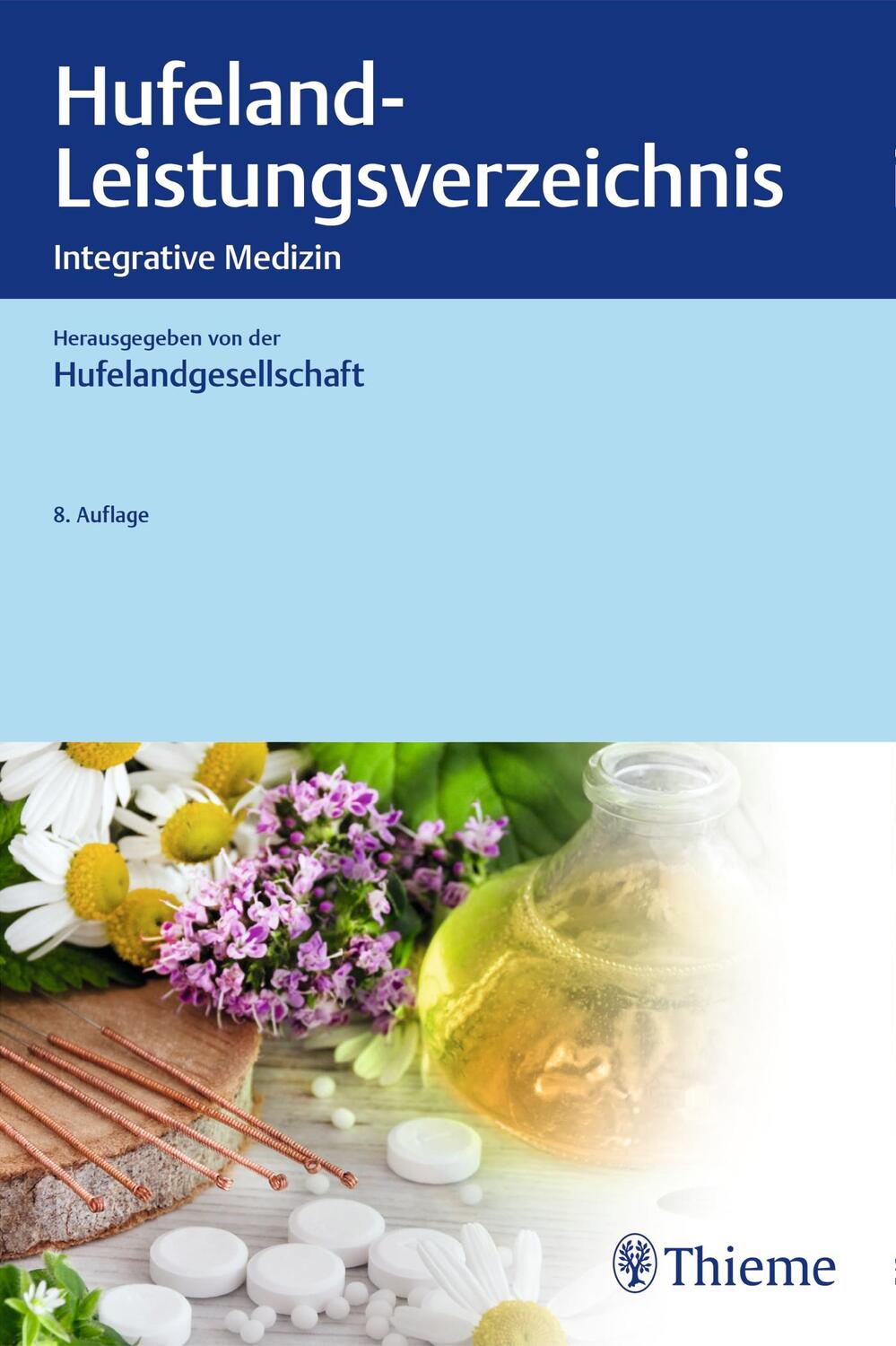 Cover: 9783132432925 | Hufeland-Leistungsverzeichnis | Integrative Medizin | Taschenbuch