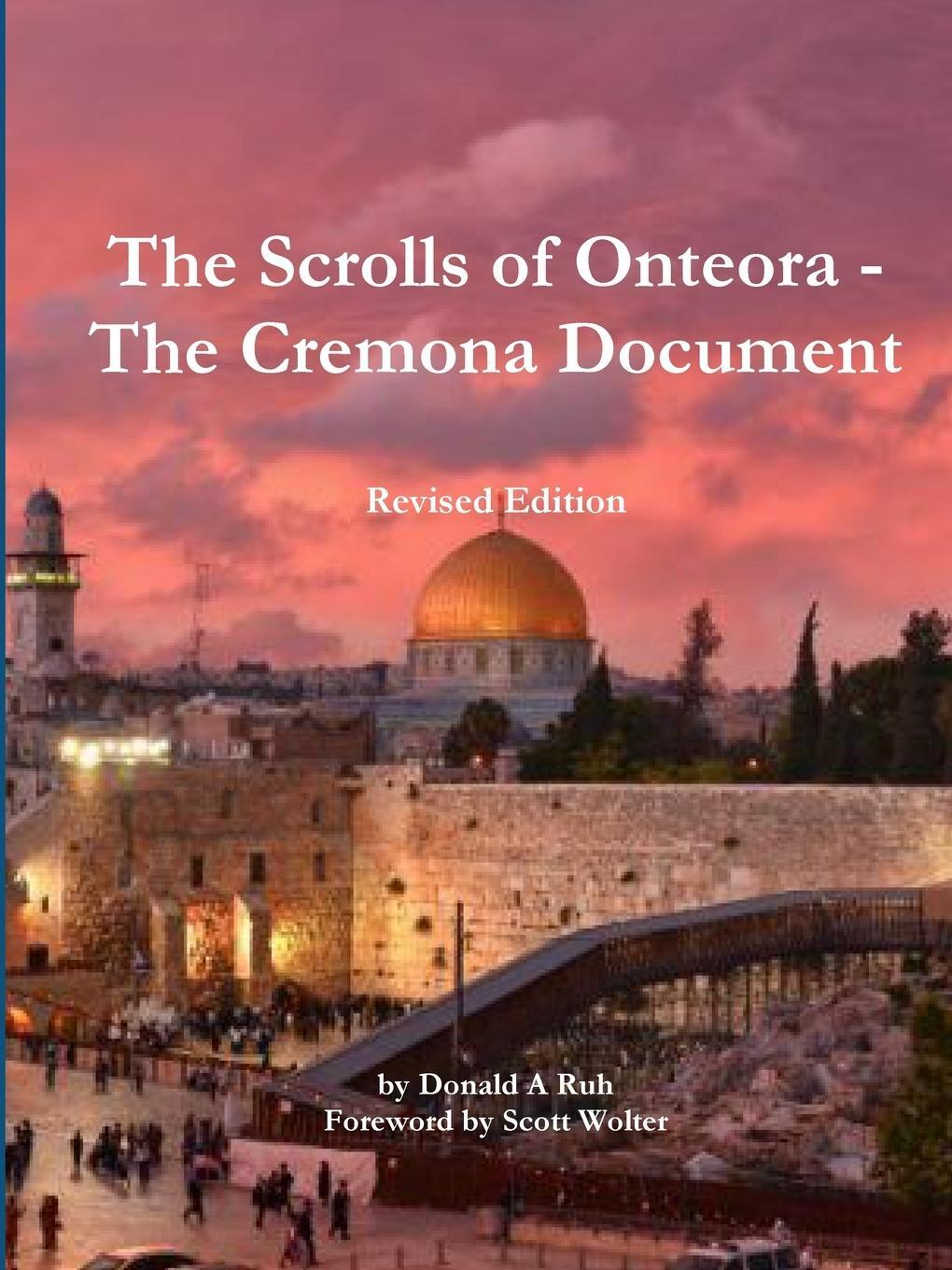 Cover: 9780359348480 | The Scrolls of Onteora - The Cremona Document | Donald A Ruh | Buch