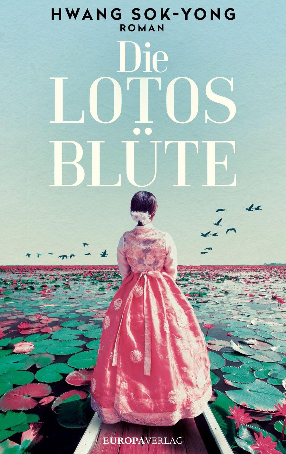 Cover: 9783958902626 | Die Lotosblüte | Roman | Hwang Sok-Yong | Buch | 496 S. | Deutsch