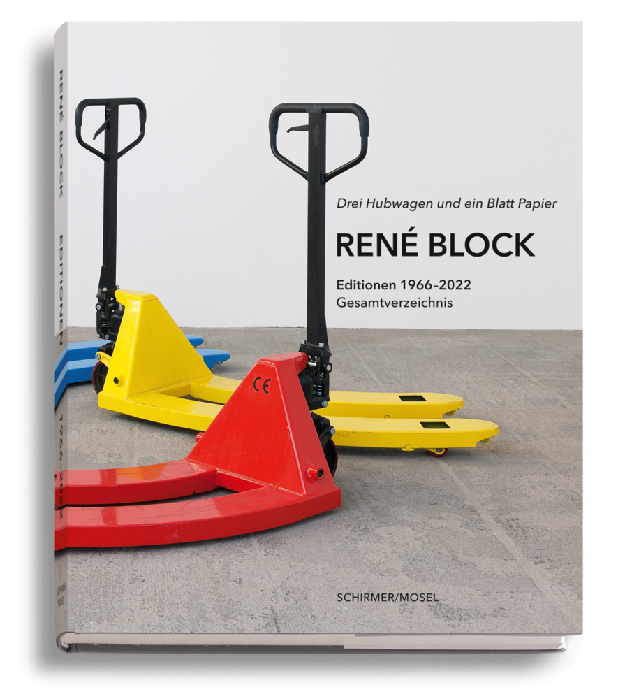 Cover: 9783829609685 | Drei Hubwagen und ein Blatt Papier | René Block | Buch | 240 S. | 2023