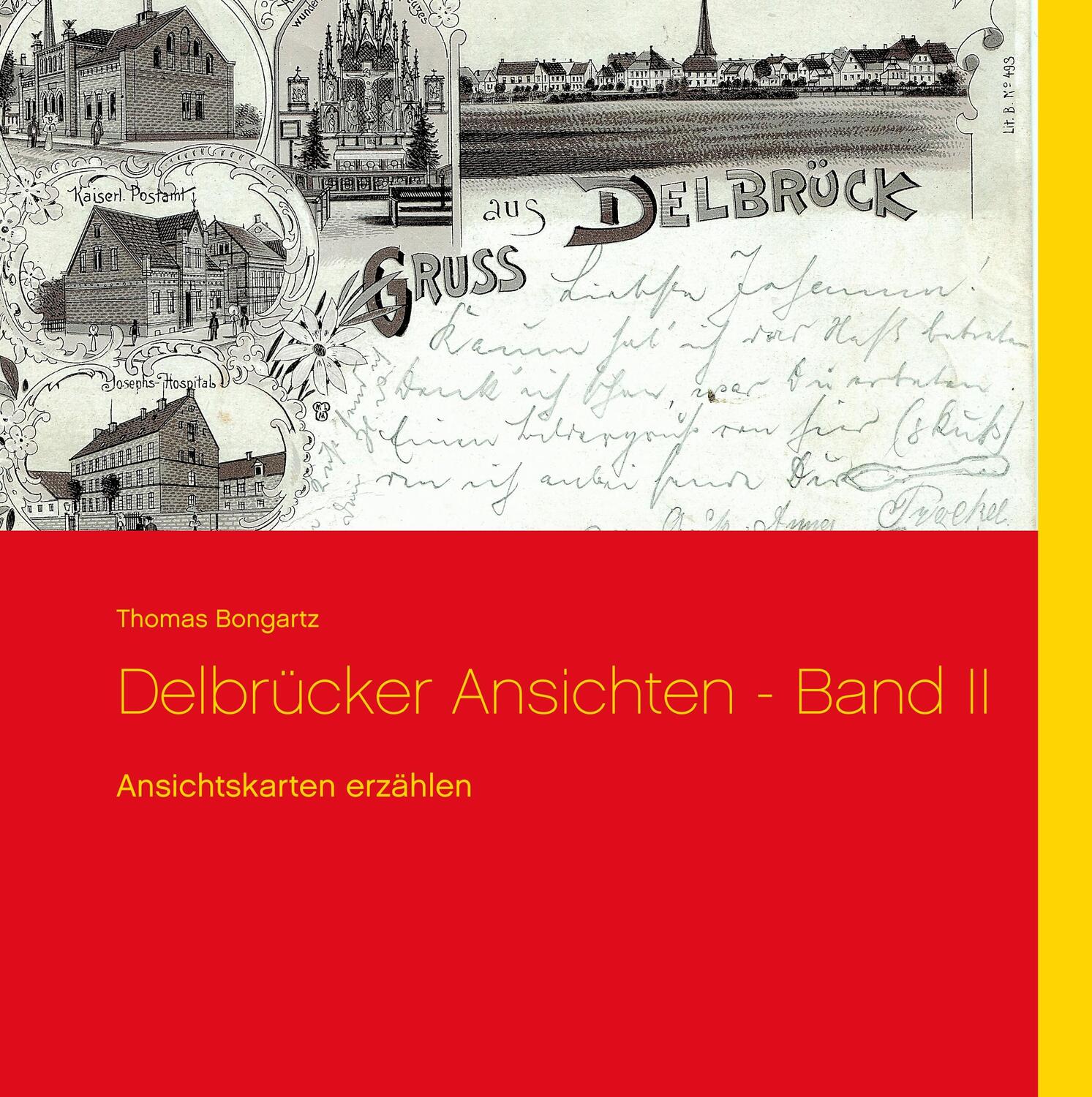 Cover: 9783749407019 | Delbrücker Ansichten - Band II | Ansichtskarten erzählen | Bongartz