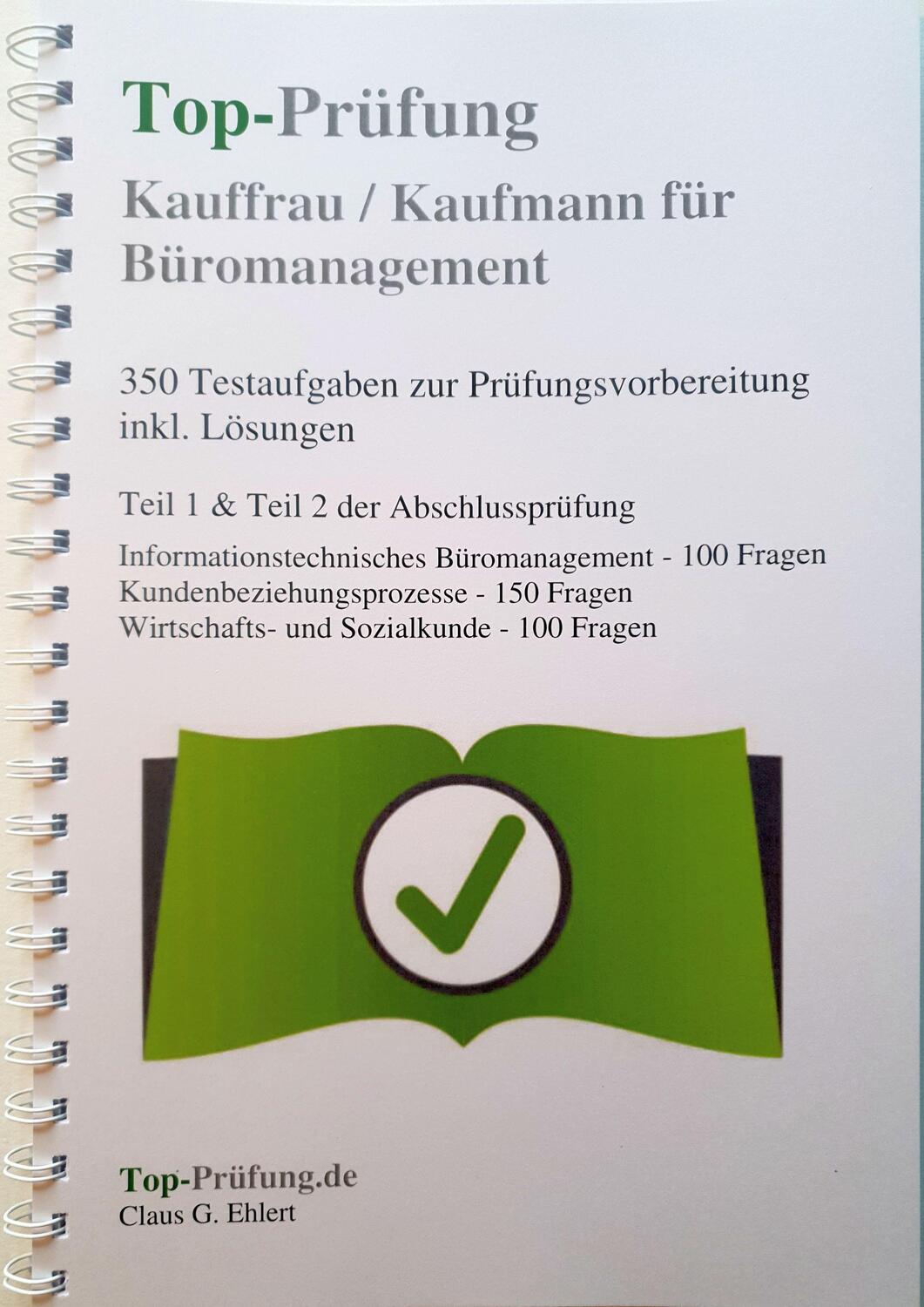Cover: 9783943665406 | Top-Prüfung Kauffrau/-mann für Büromanagement | Claus-Günter Ehlert