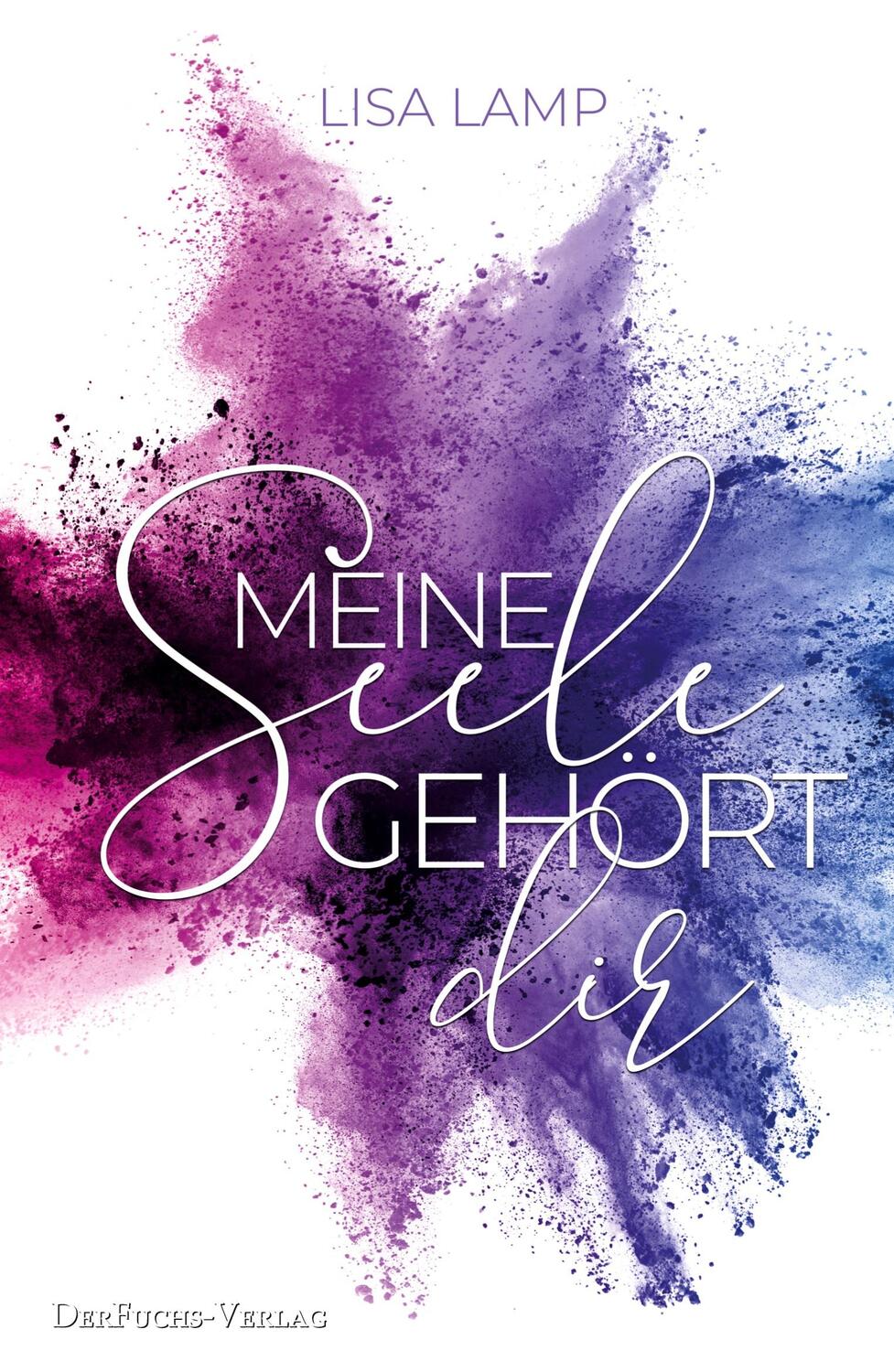 Cover: 9783967130225 | Meine Seele gehört dir | Lisa Lamp | Taschenbuch | Paperback | Deutsch