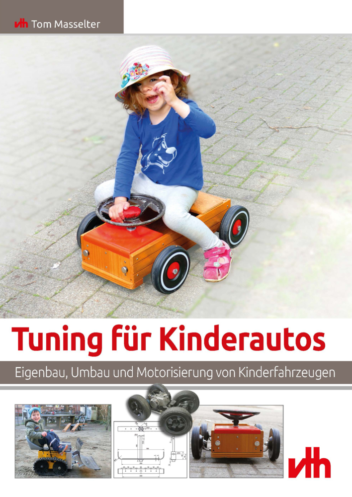 Cover: 9783881805117 | Tuning für Kinderautos | Tom Masselter | Buch | Deutsch | 2021 | VTH