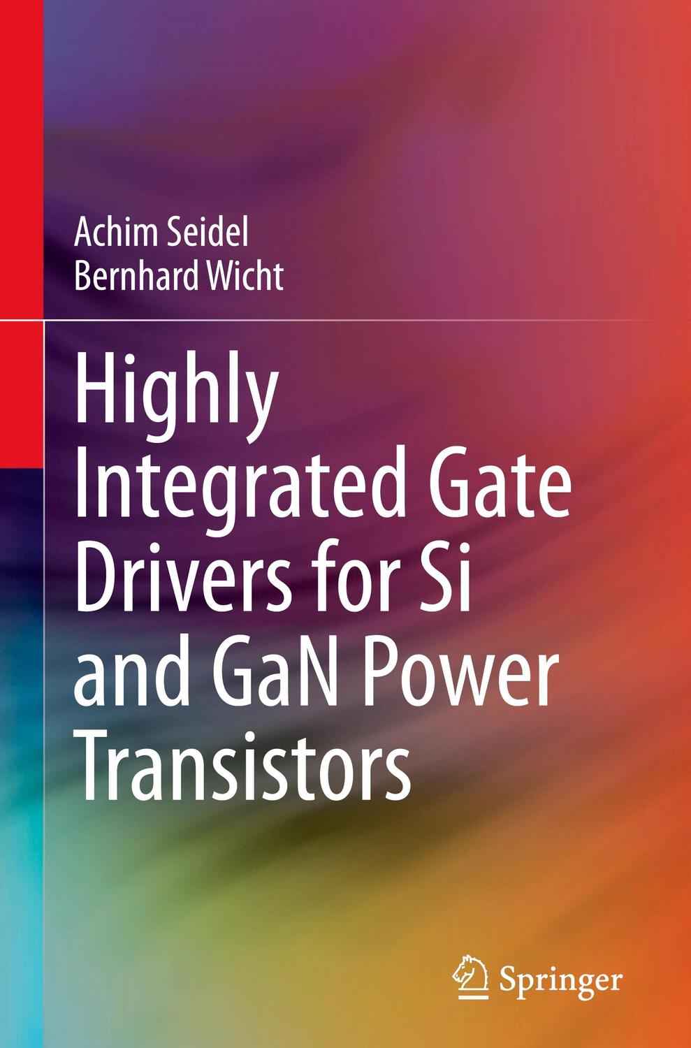 Cover: 9783030689391 | Highly Integrated Gate Drivers for Si and GaN Power Transistors | Buch