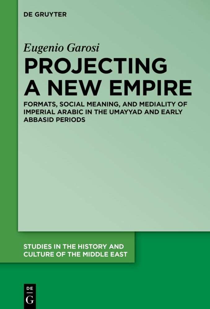 Cover: 9783110740721 | Projecting a New Empire | Eugenio Garosi | Buch | XXI | Englisch