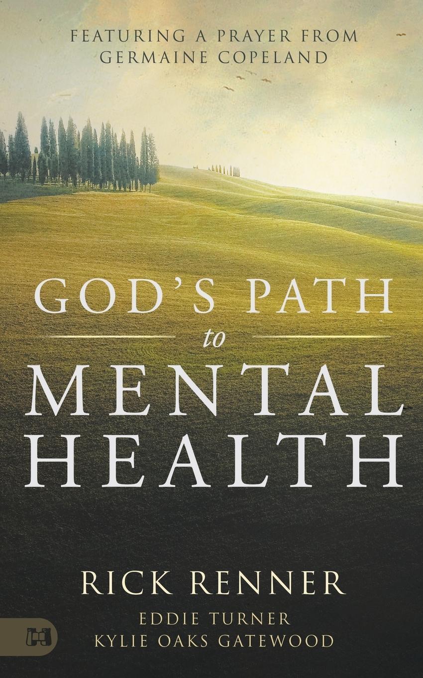 Cover: 9781667500041 | God's Path to Mental Health | Rick Renner (u. a.) | Taschenbuch | 2022