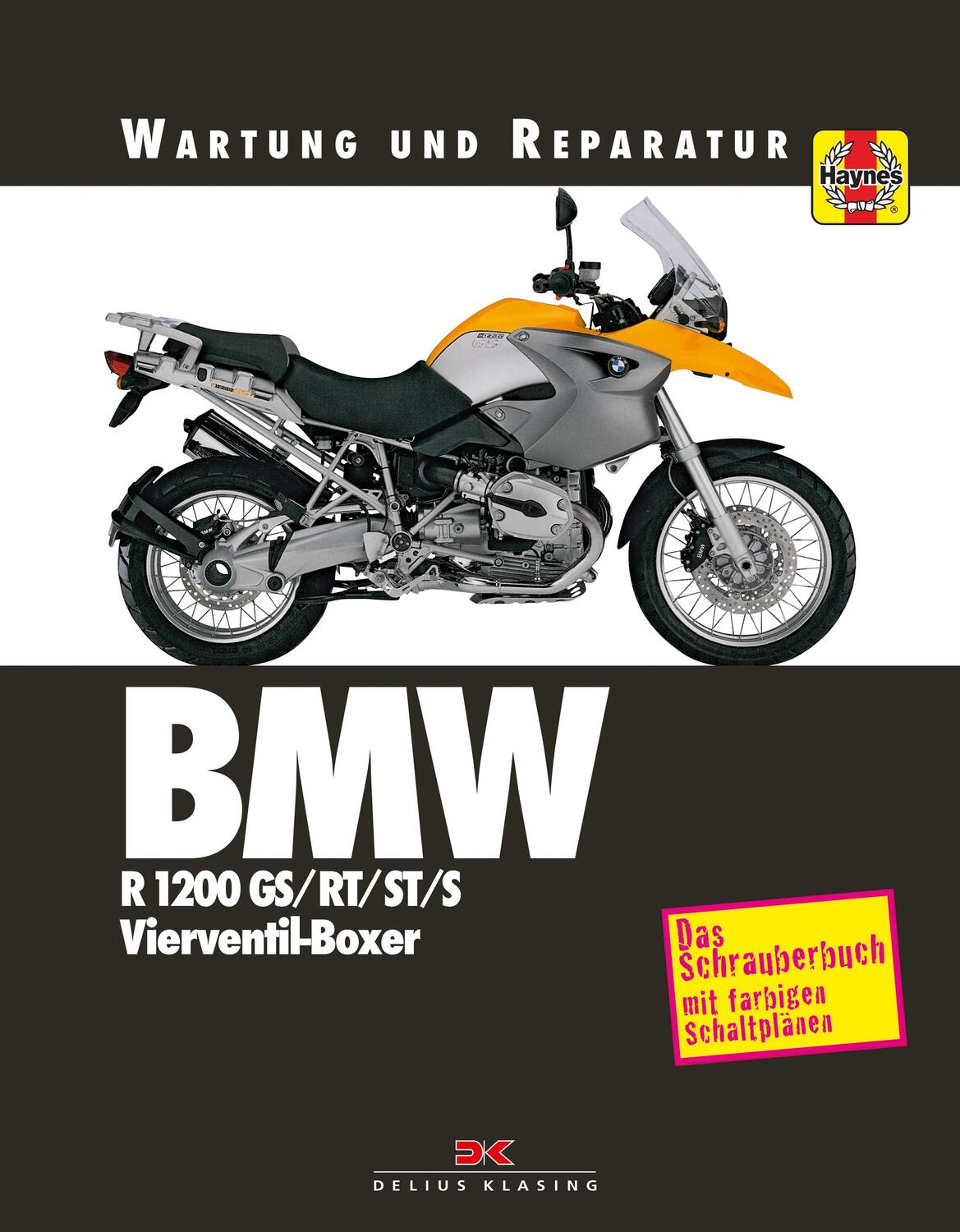 Cover: 9783667109958 | BMW R 1200 GS/RT/ST/S | Wartung und Reparatur. Print on Demand | Buch