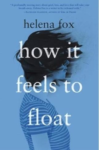 Cover: 9783985851751 | How it feels to float | Helena Fox | Taschenbuch | 400 S. | Deutsch