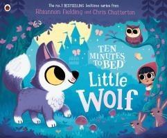 Cover: 9780241620496 | Ten Minutes to Bed: Little Wolf | Rhiannon Fielding | Taschenbuch