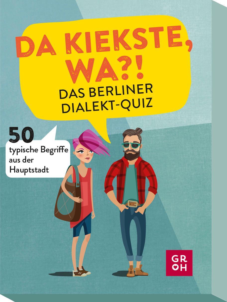 Cover: 4036442010730 | Da kiekste, wa?! Das Berliner Dialekt-Quiz | Karolina Dombrowski