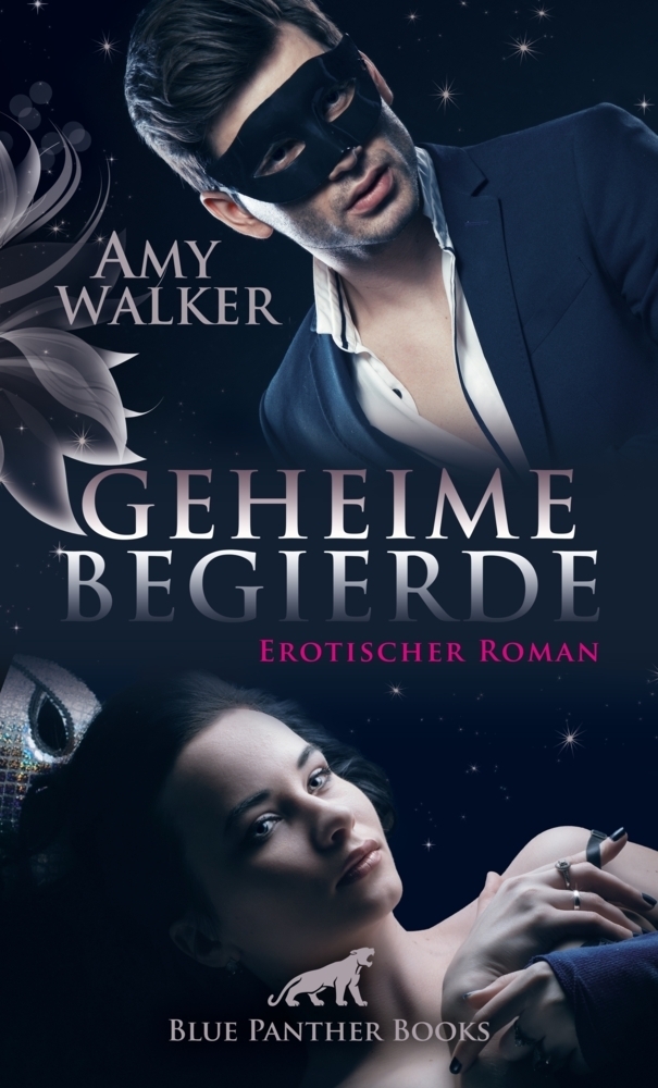Cover: 9783862776306 | Geheime Begierde Erotischer Roman | Erotischer Roman | Amy Walker