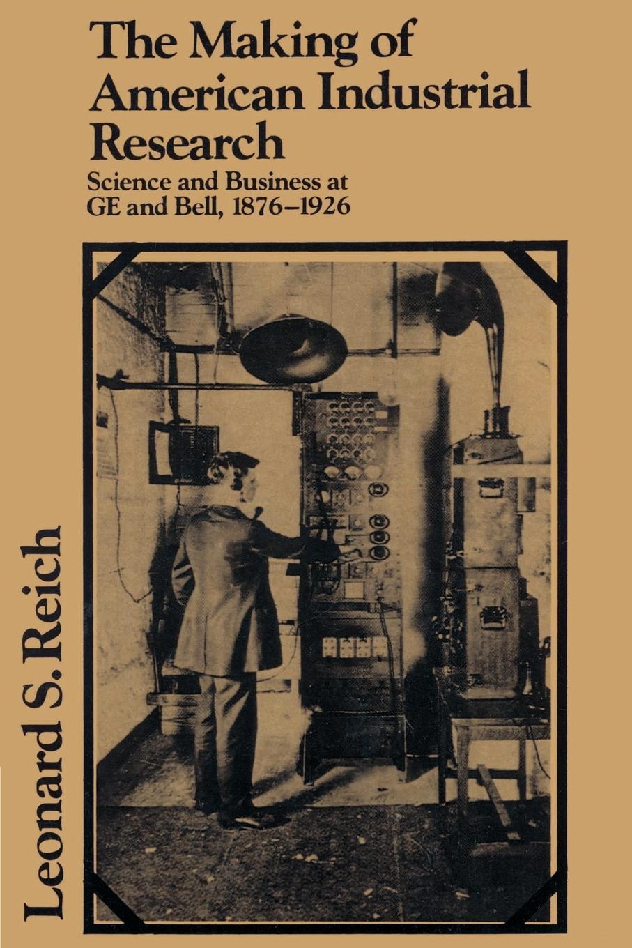 Cover: 9780521522373 | The Making of American Industrial Research | Leonard S. Reich (u. a.)