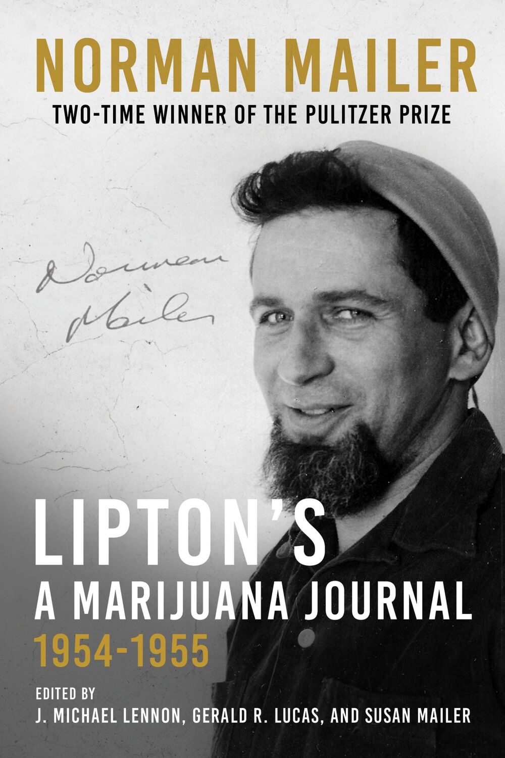 Cover: 9781956763874 | Lipton's, a Marijuana Journal | 1954-1955 | Norman Mailer | Buch