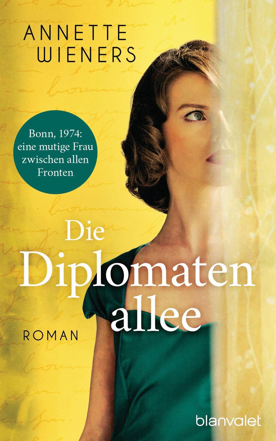 Cover: 9783764507756 | Die Diplomatenallee | Roman | Annette Wieners | Buch | 448 S. | 2022