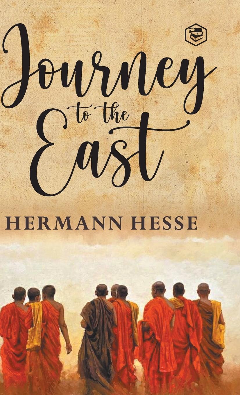 Cover: 9789394924673 | The Journey To The East | Hermann Hesse | Buch | Englisch | 2022