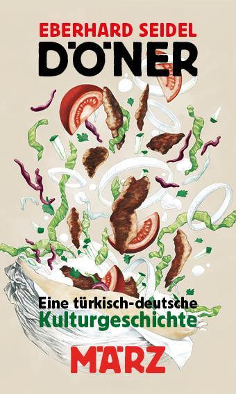 Cover: 9783755000044 | Döner | Eine türkisch-deutsche Kulturgeschichte | Eberhard Seidel