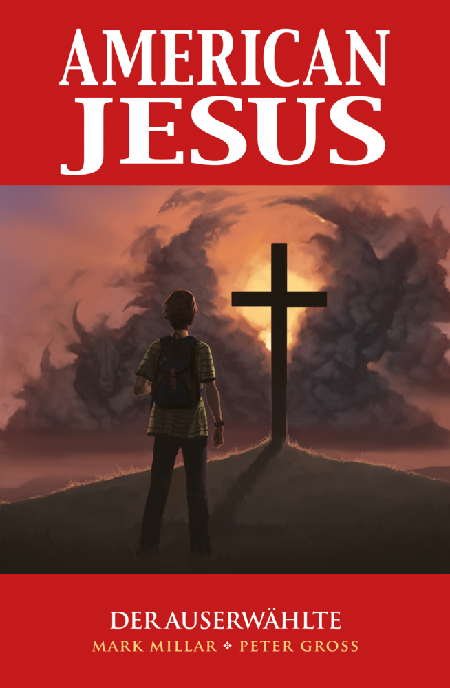 Cover: 9783741619458 | American Jesus | Bd. 1: Der Auserwählte | Mark Millar (u. a.) | Buch