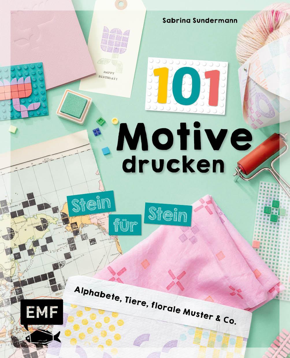 Cover: 9783745922004 | 101 Motive drucken - Stein für Stein | Sabrina Sundermann | Buch