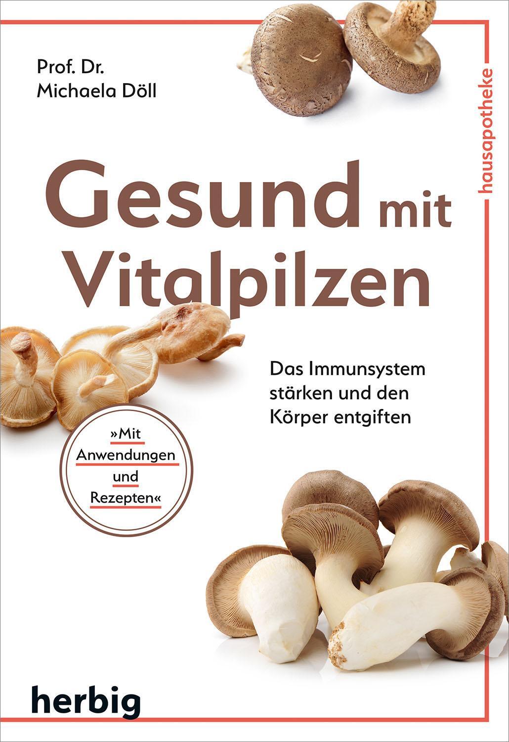 Cover: 9783776628333 | Gesund mit Vitalpilzen | Michaela Döll | Taschenbuch | 128 S. | 2019