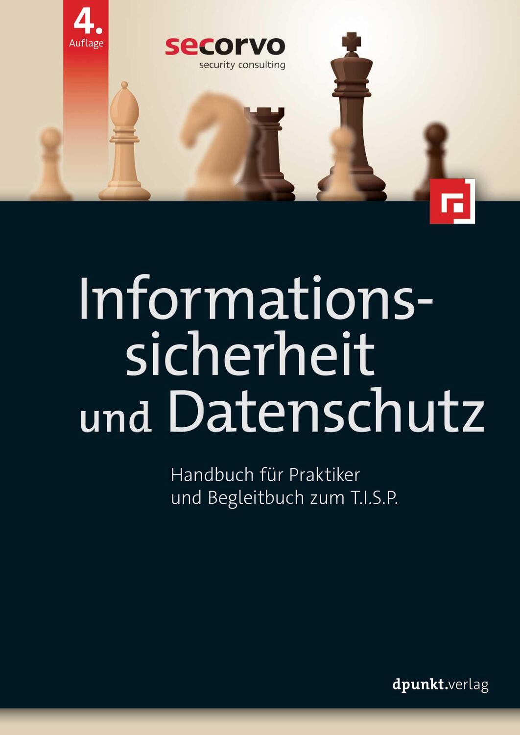 Cover: 9783864909788 | Informationssicherheit und Datenschutz | Secorvo | Buch | XXXII | 2024
