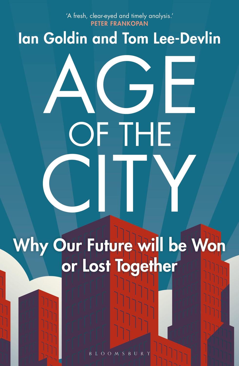 Cover: 9781399412421 | Age of the City | Why our Future will be Won or Lost Together | Buch