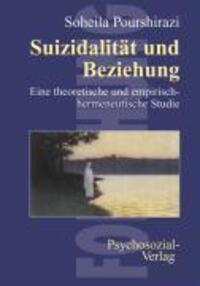 Cover: 9783898067522 | Suizidalität und Beziehung | Soheila Pourshirazi | Taschenbuch | 2008
