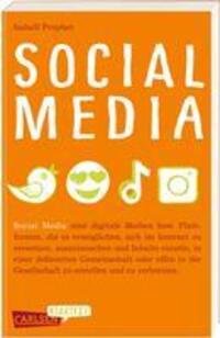 Cover: 9783551321435 | Carlsen Klartext: Social Media | Isabell Prophet | Taschenbuch | 2023