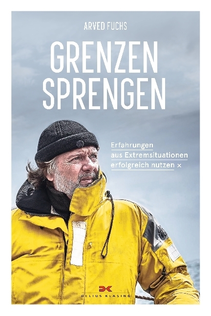 Cover: 9783667112859 | Grenzen sprengen | Arved Fuchs | Taschenbuch | 201 S. | Deutsch | 2018