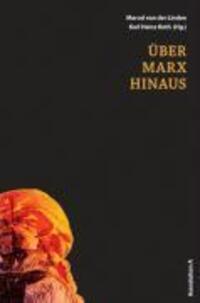 Cover: 9783935936804 | Über Marx hinaus | Taschenbuch | 608 S. | Deutsch | 2009