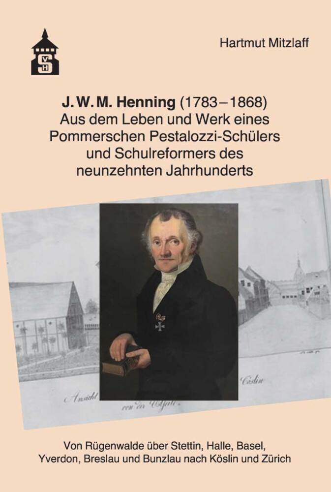 Cover: 9783986490515 | J.W.M. Henning (1783-1868) | Hartmut Mitzlaff | Taschenbuch | Deutsch