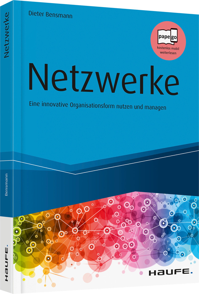 Cover: 9783648109595 | Netzwerke | Dieter Bensmann | Buch | 244 S. | Deutsch | 2018 | Haufe