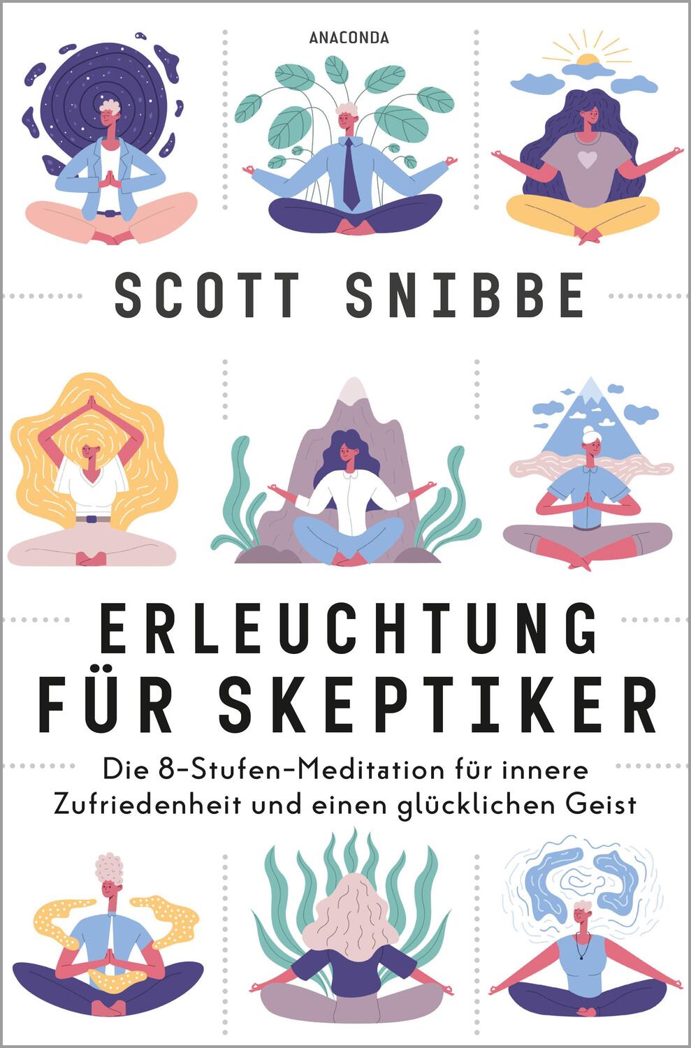 Cover: 9783730613559 | Erleuchtung für Skeptiker. Die 8-Stufen-Meditation für innere...